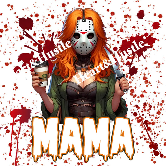 Friday 13th Mama