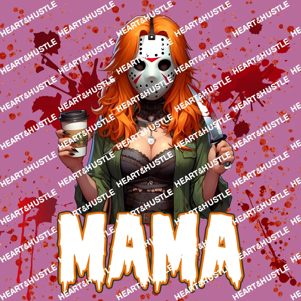 Friday 13th Mama