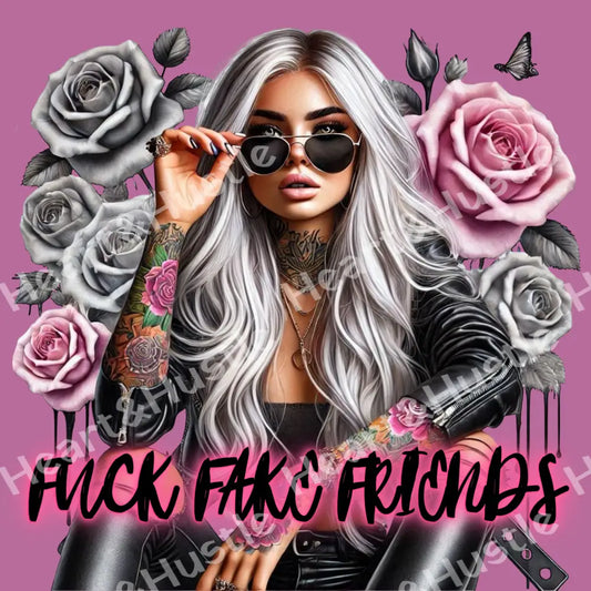 Fuck Fake Friends