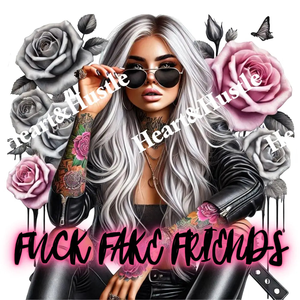 Fuck Fake Friends