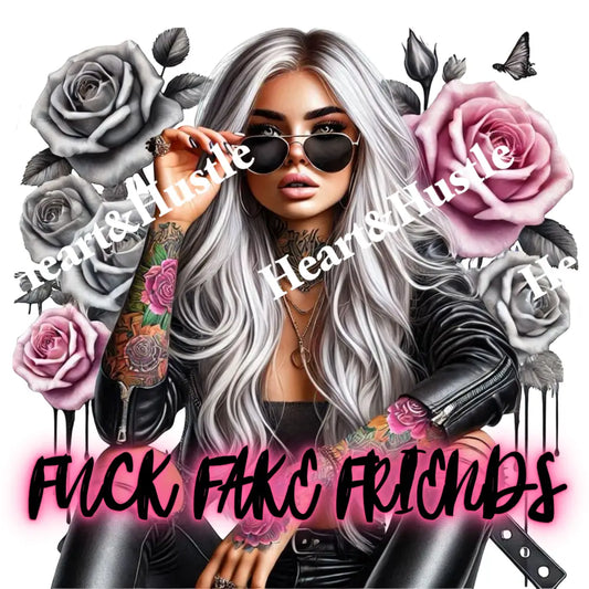 Fuck Fake Friends