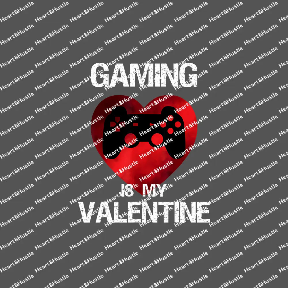 Gaming Is My Valentine
