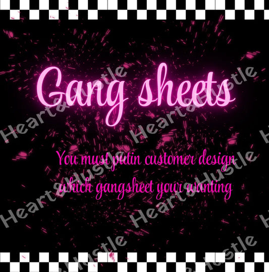 Gang sheets