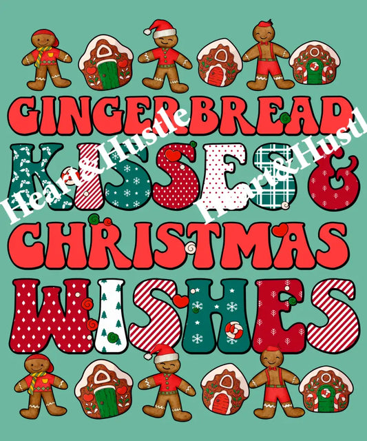 Gingerbread Kisses & Christmas Wishes