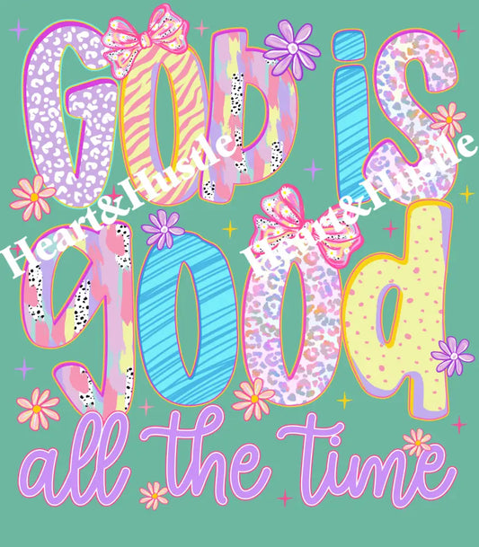God Is Good All The Time Preppy