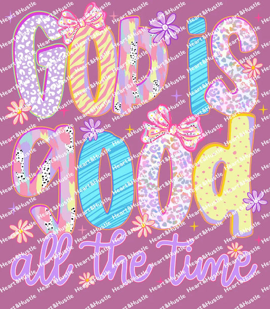 God Is Good All The Time Preppy