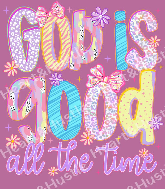 God Is Good All The Time Preppy