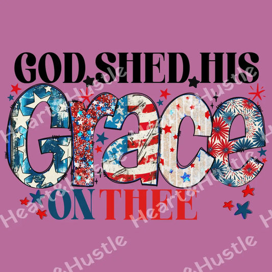 God Shed His Grace On Thee
