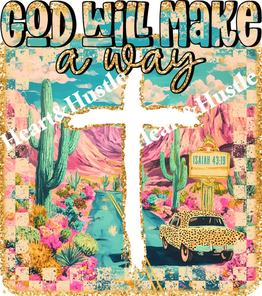 God Will Make a Way