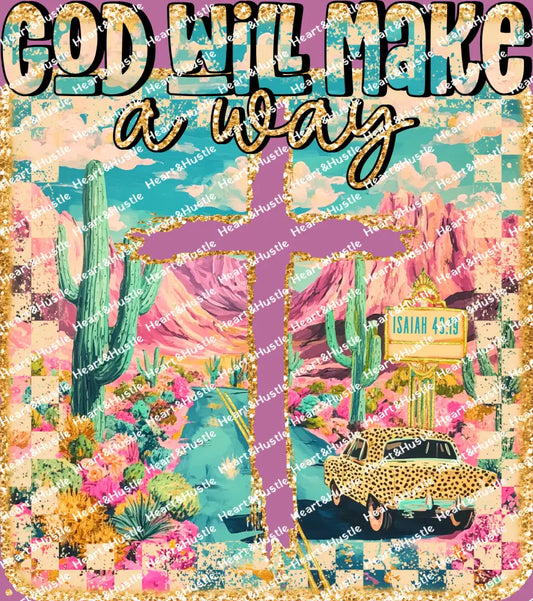 God Will Make a Way