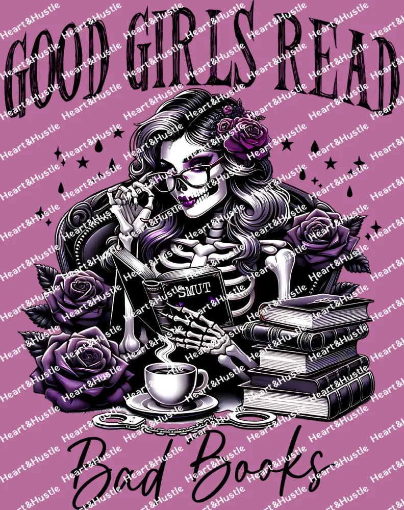 Good Girls Read Bad Books