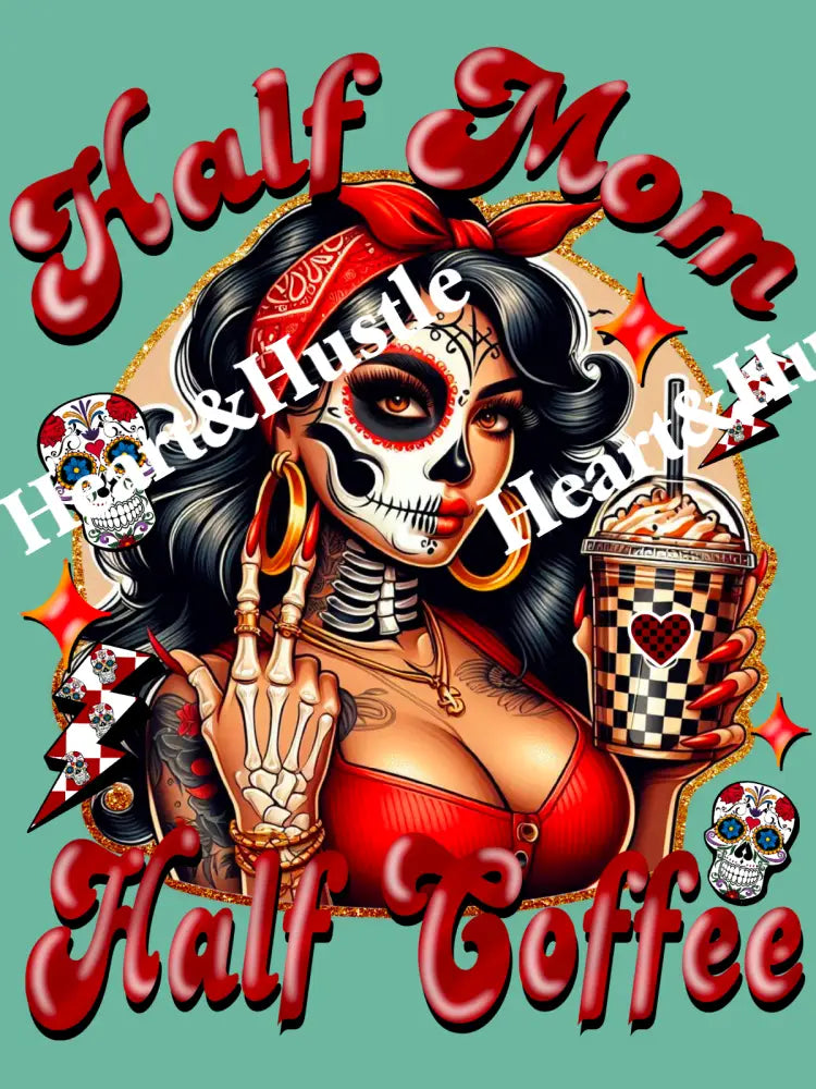 Half Mom Half Coffee Red
