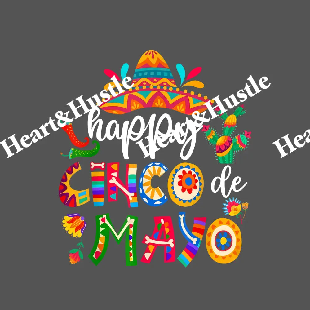 Happy Cinco de mayo