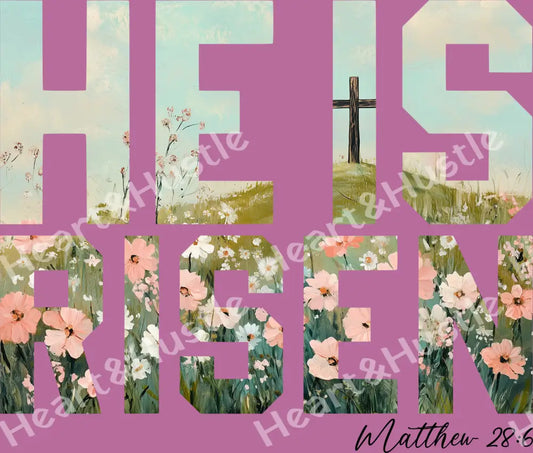 He Has Risen