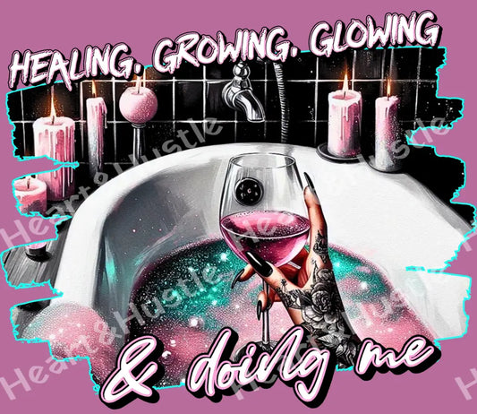 Healing Growing Glowing