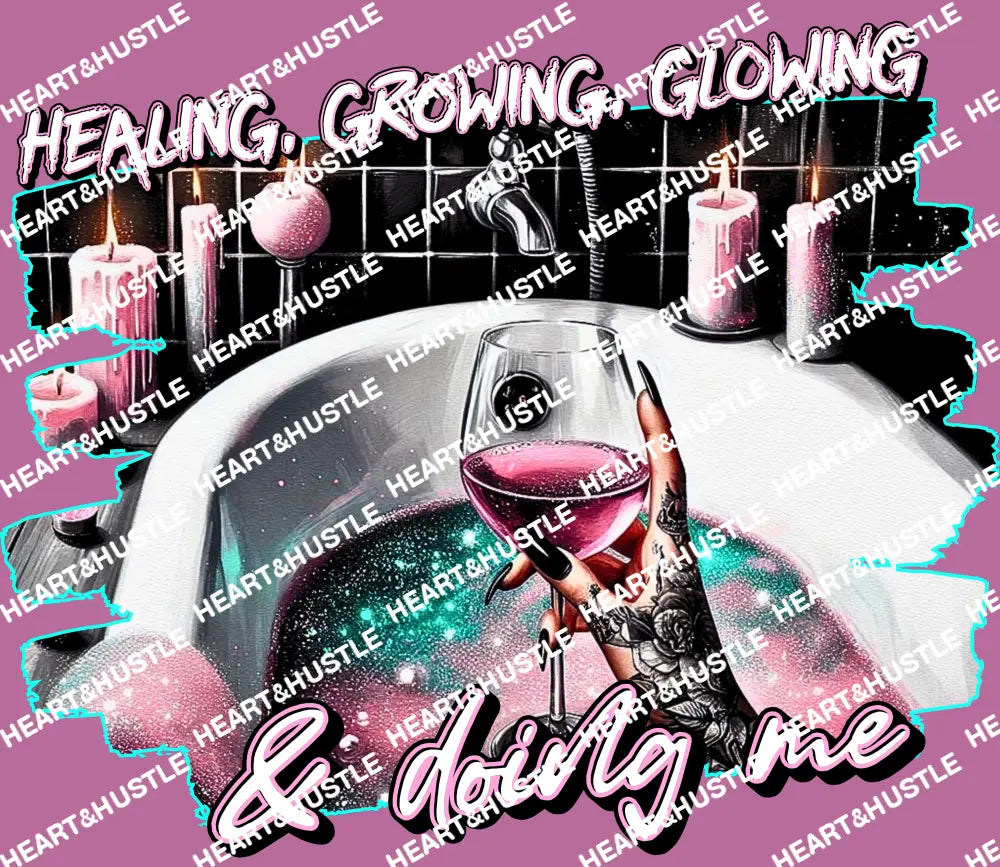 Healing Growing Glowing