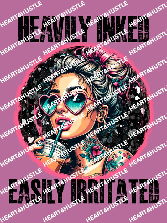 Heavily Inked Easily Irriatated