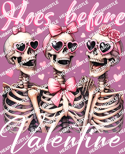 Hoes Before Valentine