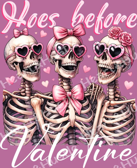 Hoes Before Valentine