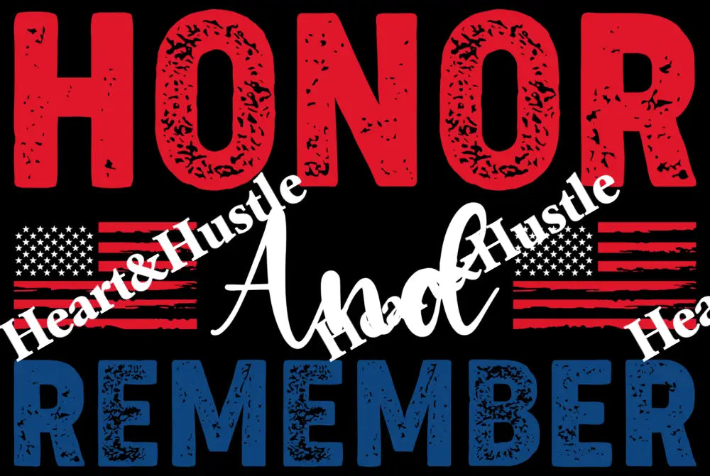 Honor And Remember