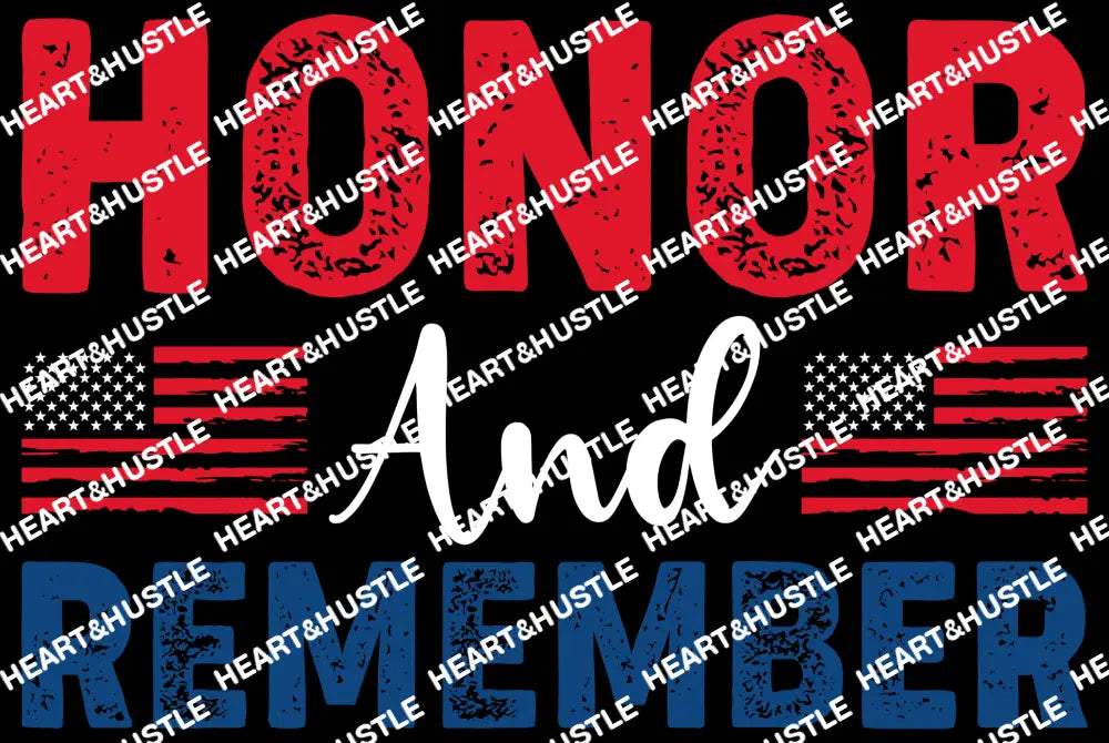 Honor And Remember
