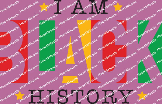 I Am Black History