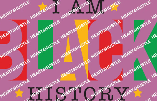 I Am Black History