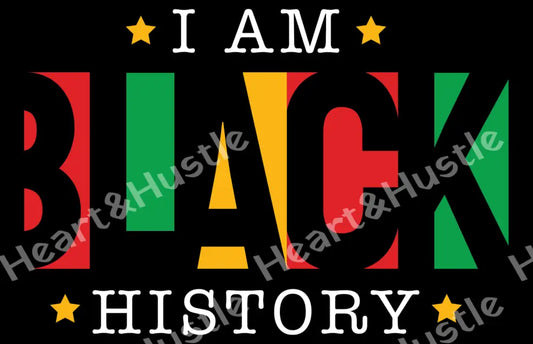 I Am Black History
