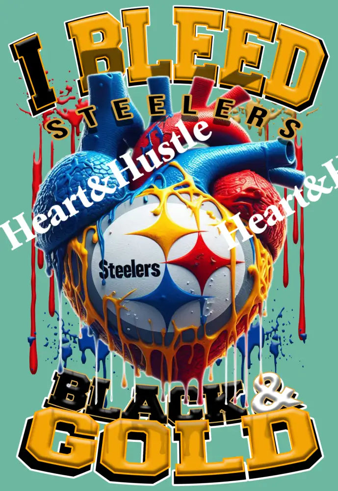 I Bleed Steelers