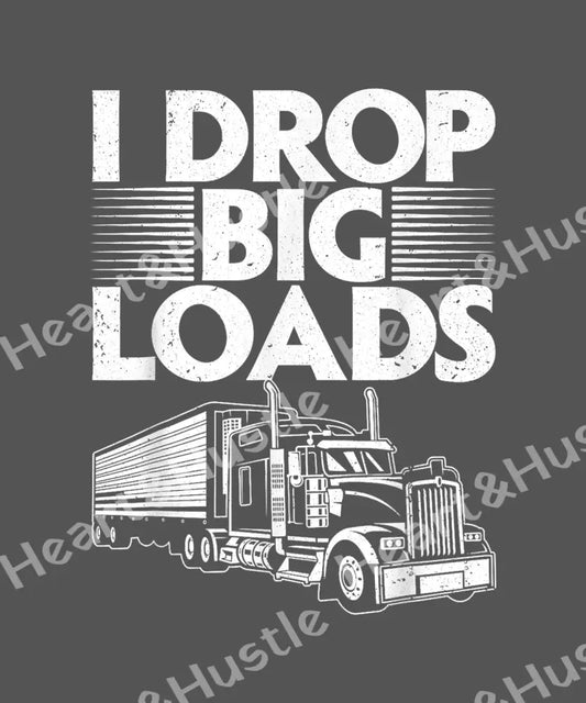 I Drop Big Loads