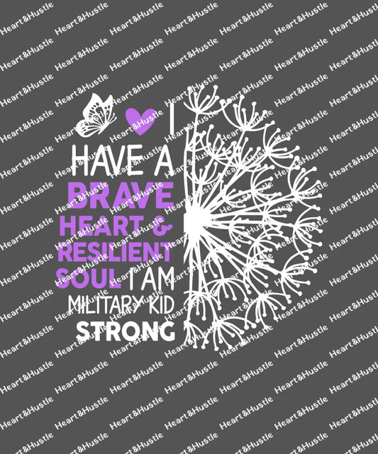 I Have a brave heart White