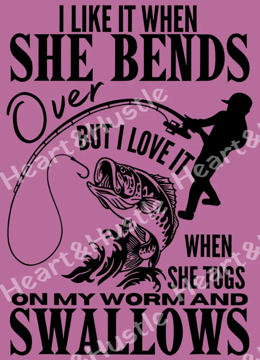 I Like It When She Bends Over Black