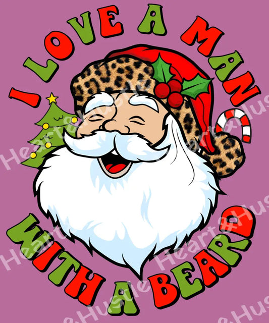 I Love A Man With A Beard
