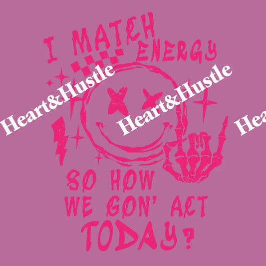 I Match Energy Pink