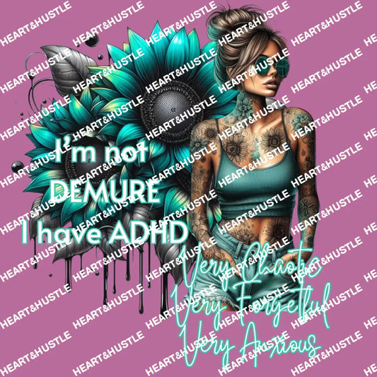 I’m not Demure