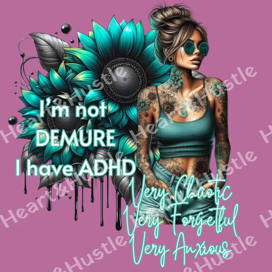 I’m not Demure