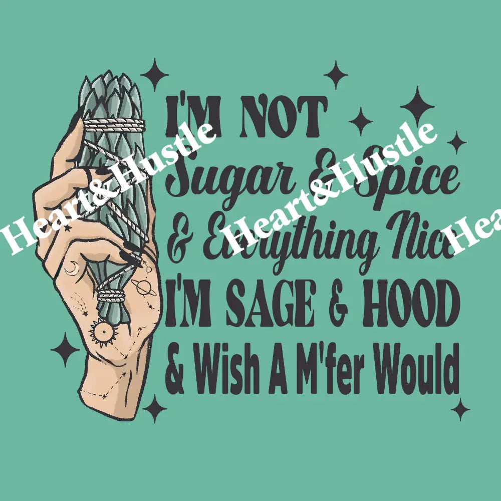 Im Not Sugar And Spice