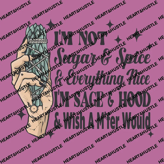 Im Not Sugar And Spice