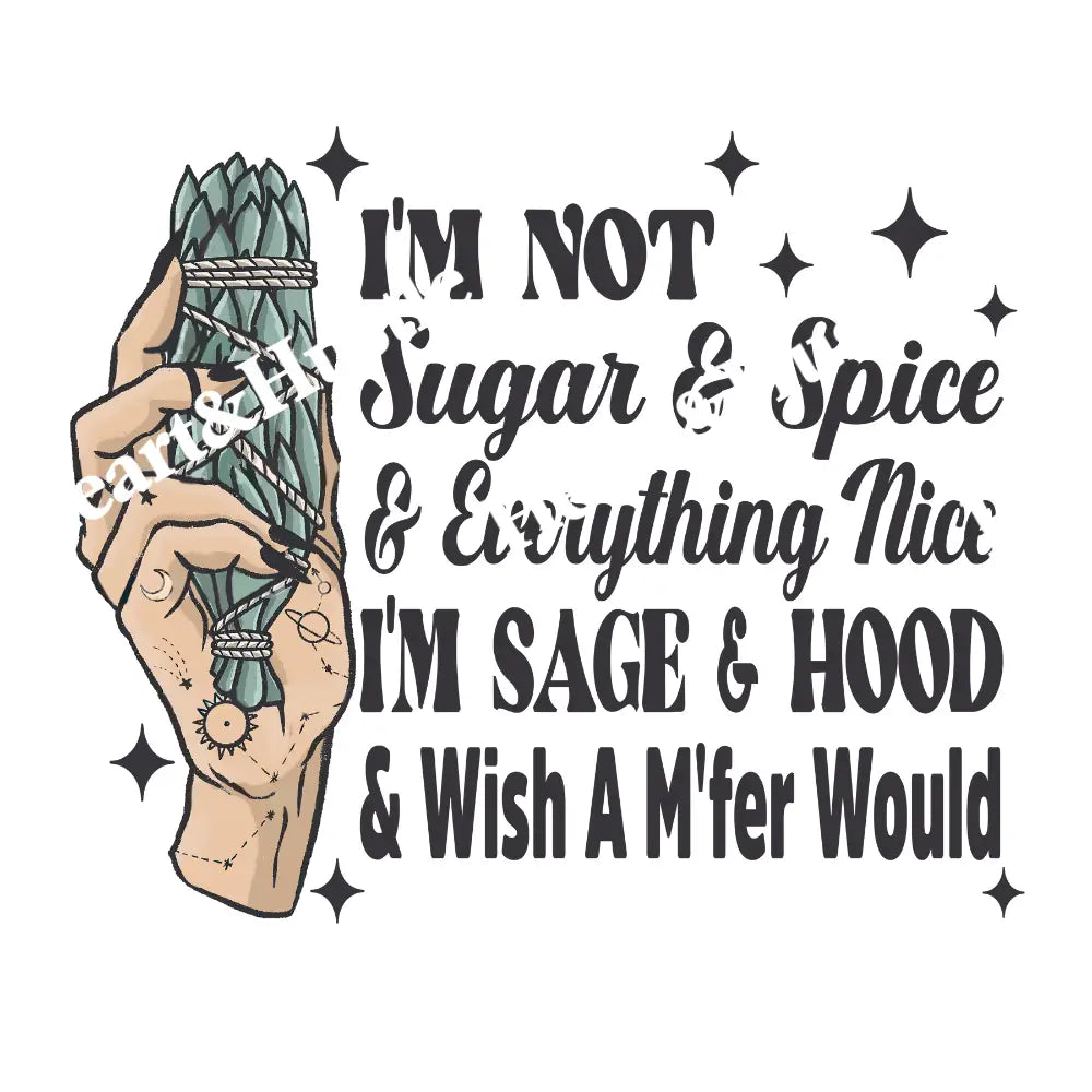 Im Not Sugar And Spice