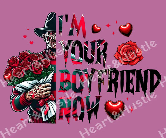 I’m Your Boyfriend Now