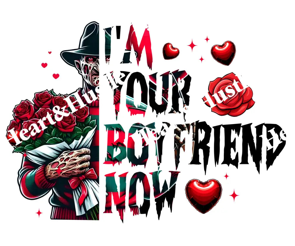 I’m Your Boyfriend Now