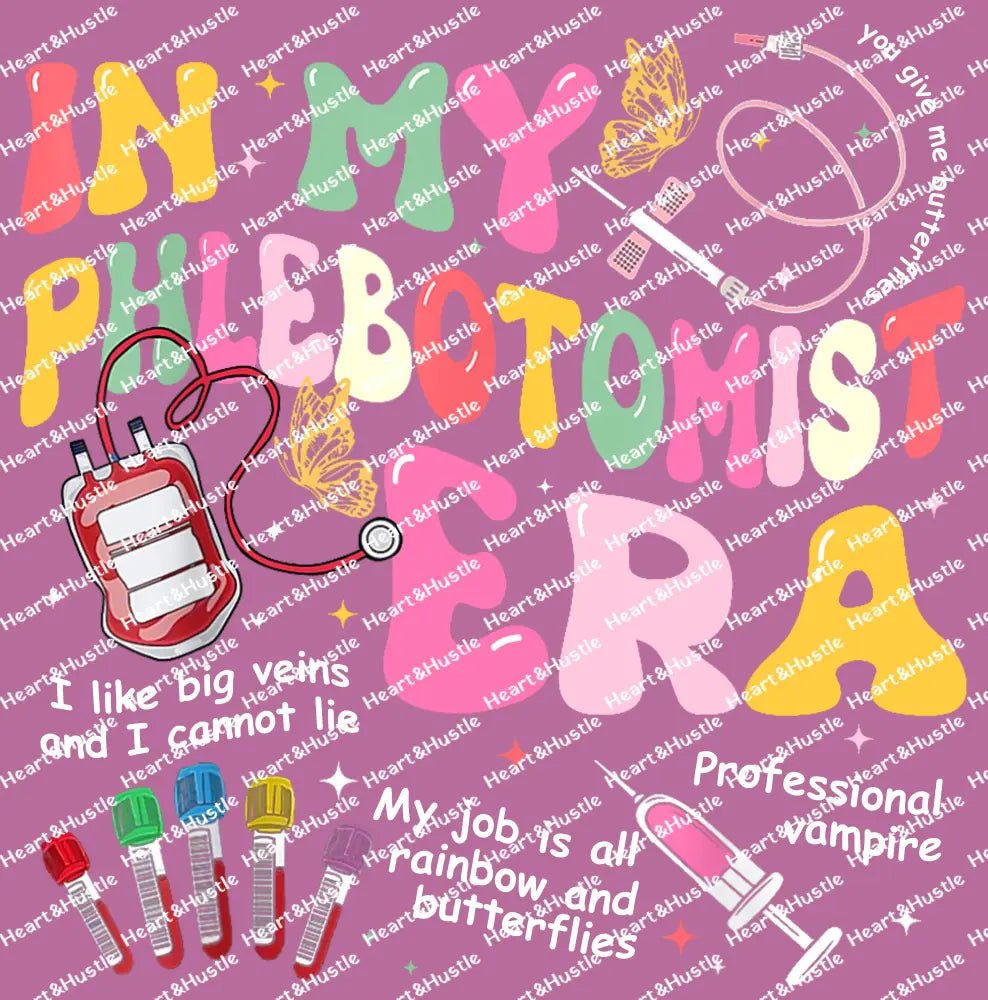 In my Plebotomist Era