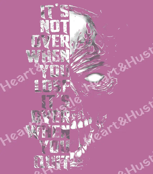 It’s Not Over When You Lose