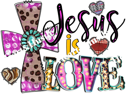 Jesus Is Love