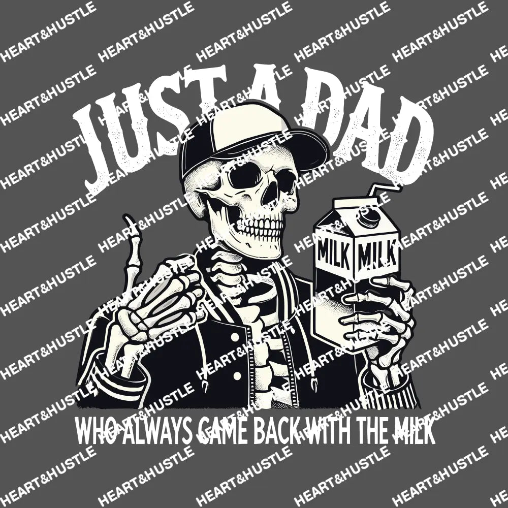 Just A Dad Who Always Came Back With The Milk White