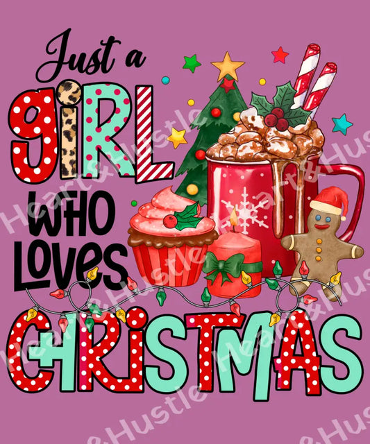 Just A Girl Who Loves Christmas