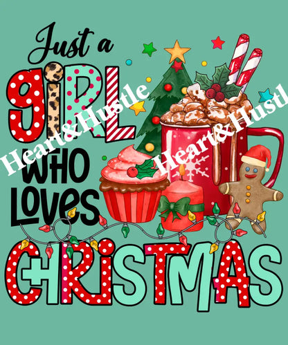 Just A Girl Who Loves Christmas