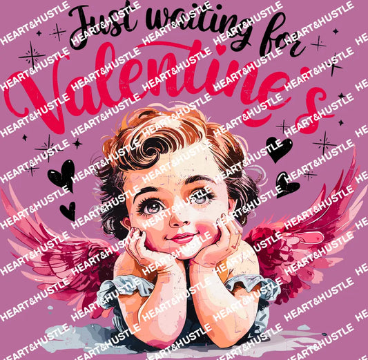 Just Waiting For Valentines