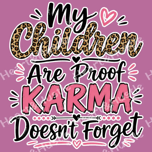 Karma Doesn’t Forget