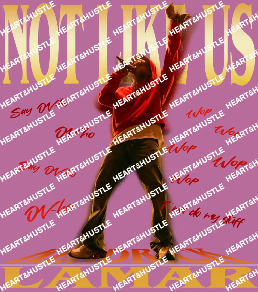 Kedrick Not Like Us